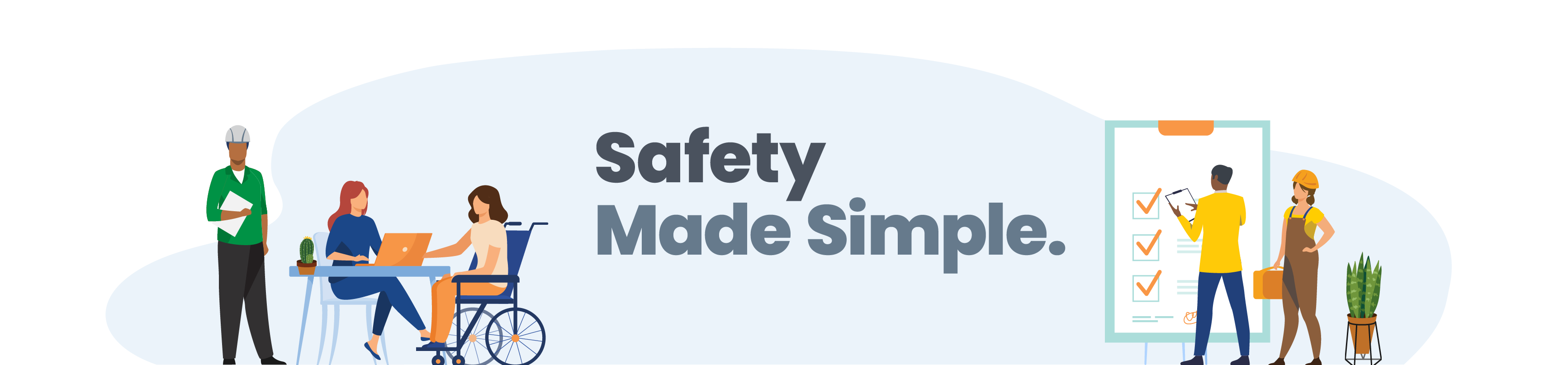Safety made simple.