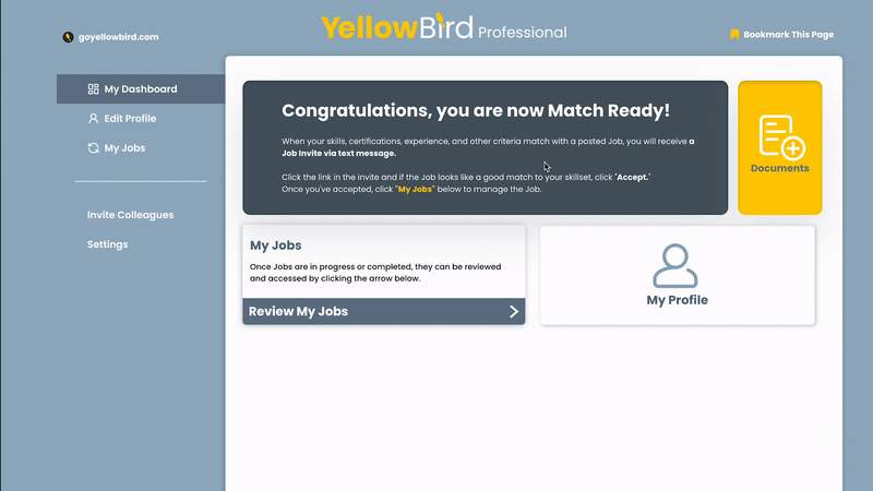 Click on My Jobs or Review My Jobs to see your Current or Past Jobs with YellowBird. 