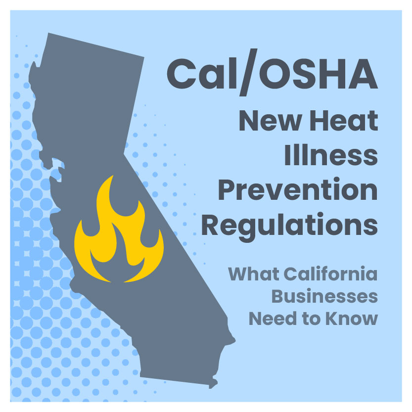 Cal/OSHA’s New Heat Illness Prevention Regulations: What California ...