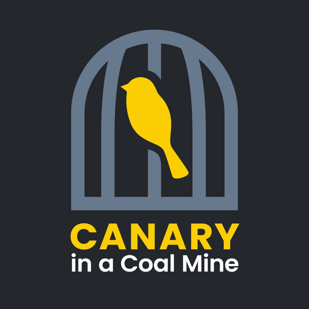 Canary In a Coal Mine Podcast Cover Image